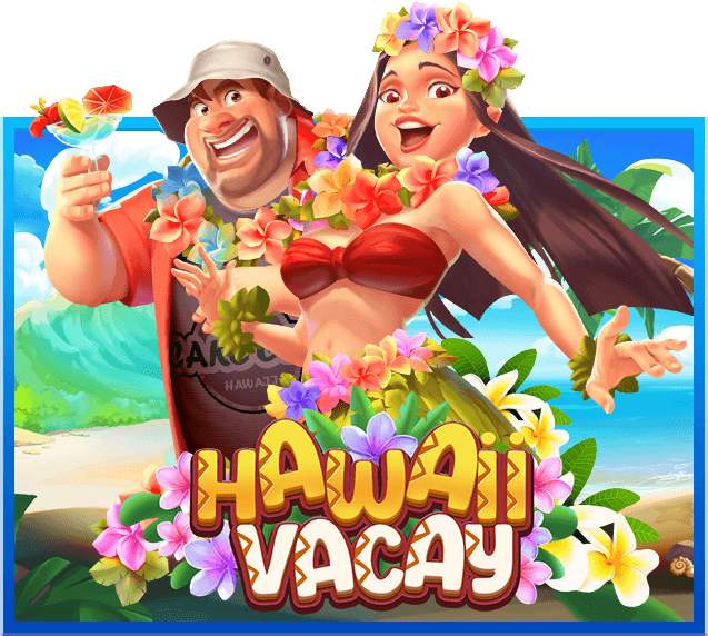 Hawaii Vacay