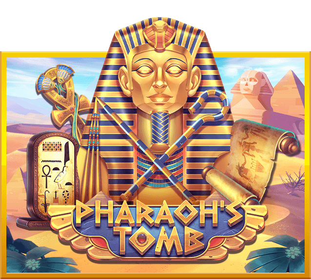 Pharaoh's Tomb