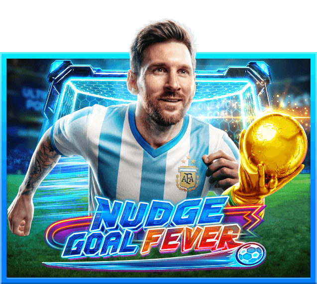Nudge Goal Fever